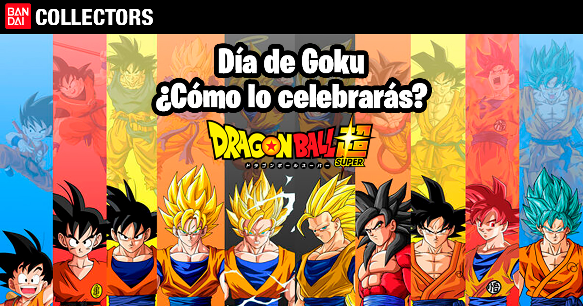 día de goku, dia de goku, goku day, 9 de mayo, Bandai, Bandai México, Dragon Ball, Banpresto, figuras de colección, coleccionables, concurso, super saiyan, figuras de goku, concurso, goku, goku black, goku jr, goku niño, goku ultra instinct, goku nivel dios, goku dios, goku blue, goku super saiyan, super saiyan,